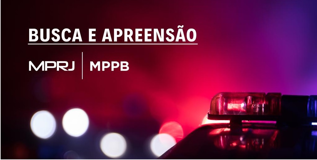 MP do Rio Janeiro destaca apoio à 5ª fase da Operação Calvário cumprindo 4 mandados de busca e apreensão na Barra da Tijuca, Recreio dos Bandeirantes e Niterói