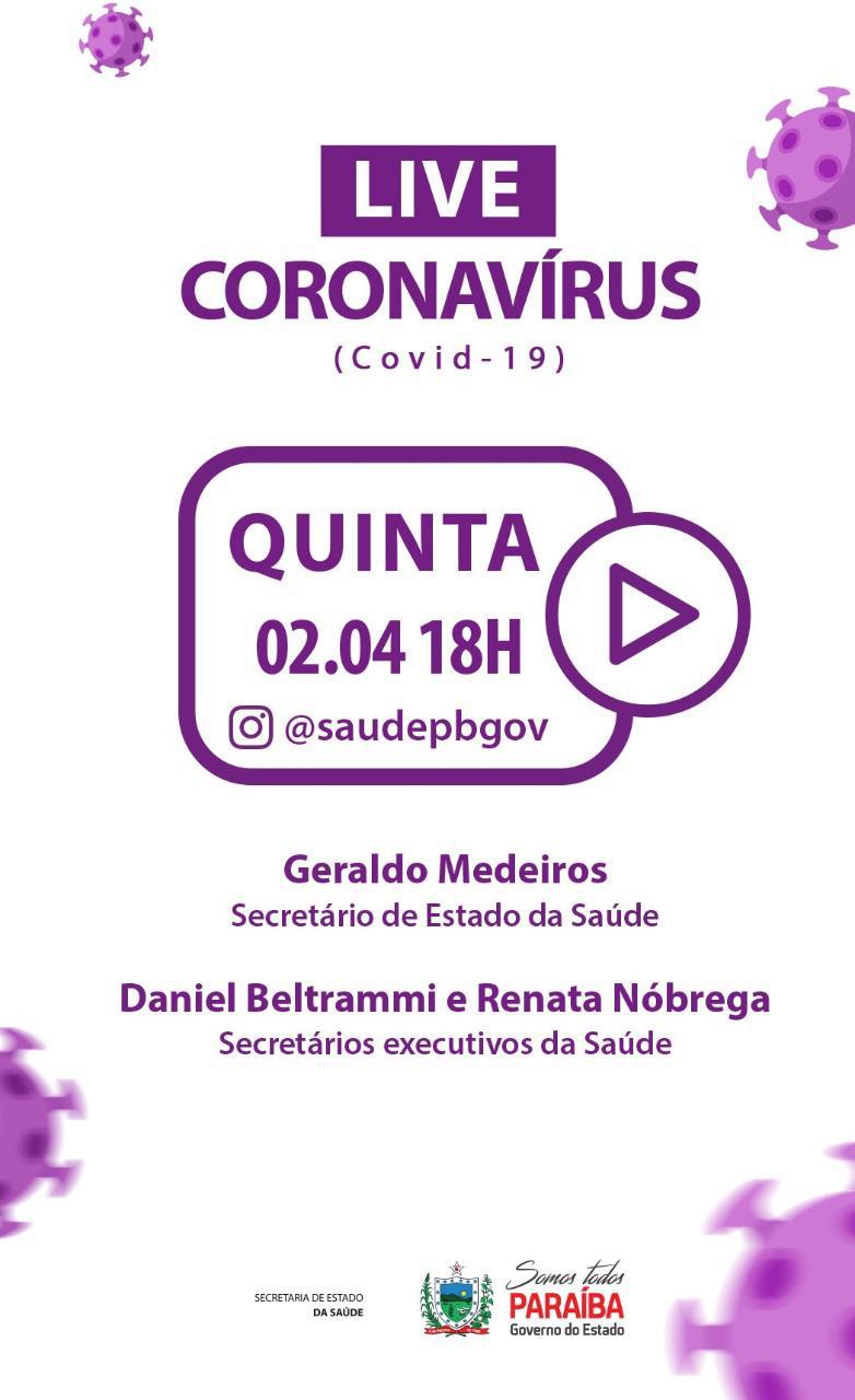 Secretário de Saúde Geraldo Medeiros presta contas das ações do Governo no combate ao coronavírus nesta 5ª feira, às 18h