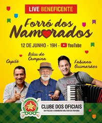 CAPILÉ, BILIU DE CAMPINA E FABIANO GUIMARÃES – Clube dos Oficiais realiza Forró dos Namorados Beneficente em favor dos policiais e bombeiros militares da Paraíba