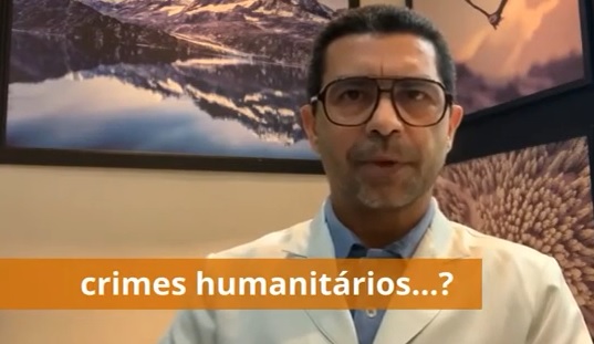 VÍDEO – CRIME CONTRA A HUMANIDADE ? – Médico  e professor da Universidade Federal do Piauí, que apontou fraude em estudo da cloroquina, agora relata mentiras da Organização Mundial da Saúde na pandemia