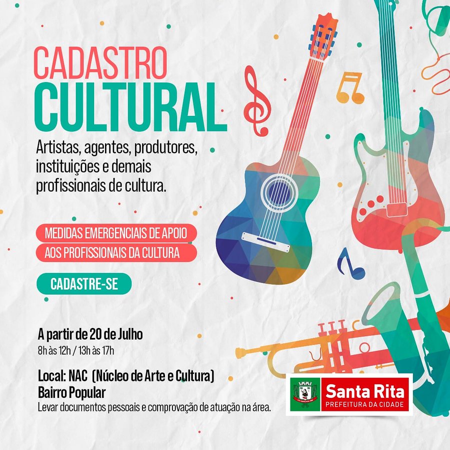 Prefeitura de Santa Rita inicia na próxima segunda-feira, cadastro de profissionais da cultura para receber auxílio emergencial do Governo Federal