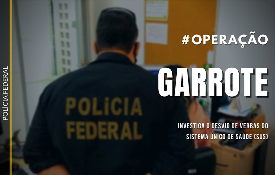 Operação Garrote da PF cumpre mandados de prisão e de busca e apreensão no Rio de Janeiro em combate a desvios de verbas do SUS