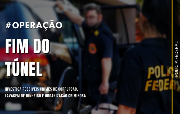 Semana começa com Operação “Fim do Túnel” para combater desvios de recursos, propina, corrupção e lavagem de dinheiro em obras e na área de saúde