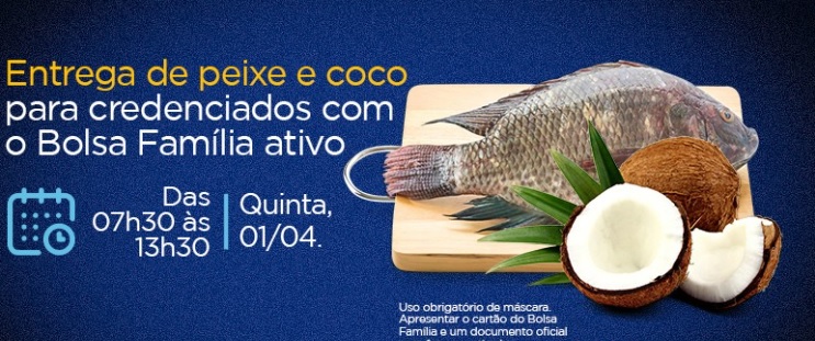 Famílias carentes receberão peixe e coco nesta 5ª feira em Pedras de Fogo