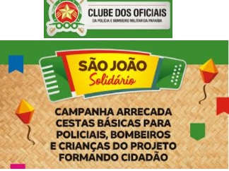 Clube dos Oficiais lança São João Solidário para beneficiar com cestas policiais militares