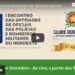 LINK AO VIVO – Acompanhe palestras do I Encontro dos Oficiais do NE em João Pessoa