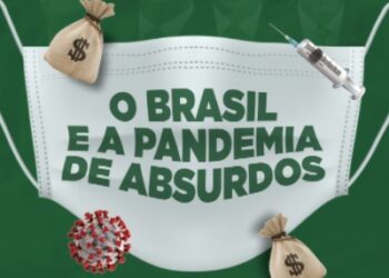 Juristas, jornalistas, profissionais da saúde lançam o livro: “O Brasil e a pandemia dos absurdos”