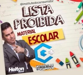 LISTA PROIBIDA – Helton Renê alerta aos pais na hora de comprar o material escolar