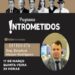 LINK AO VIVO- Deputado Moacir Rodrigues é o entrevistado do INTROMETIDOS nesta quinta às 20h