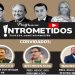 Os fatos bombásticos da República e os representantes das Polícias Militar, Civil e Penal no INTROMETIDOS