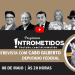 LINK AO VIVO- Deputado federal Cabo Gilberto responde tudo, “sem censura”,  hoje às 20h no Programa Intrometidos