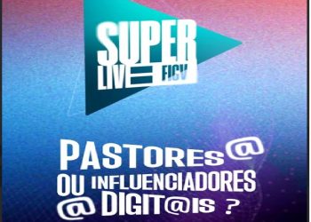 Faculdade Cidade Viva debate papel da igreja no ambiente digital : “A Missão da Igreja na Era dos Algoritmos”