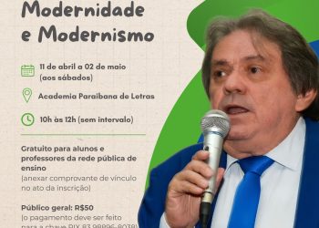 Professor João Trindade ministra curso: “Romantismo, Modernidade e Modernismo” na Academia Paraibana de Letras