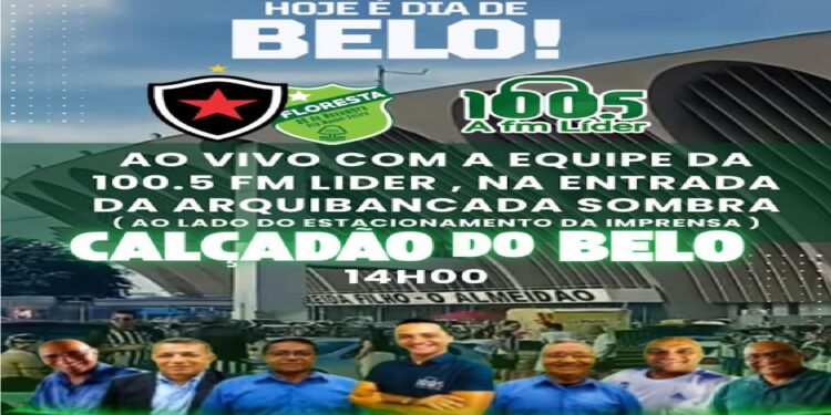 BOTA X FLORESTA – Equipe da 100.5 FM Líder com ex-craques e torcedores a partir das 14h no “Calçadão do Belo” no Almeidão
